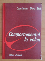 Constantin Doru Blaj - Comportamentul la volan