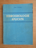 Emil Liteanu - Hidrogeologie aplicata