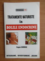 Eugen Giurgiu - Tratamente naturiste in bolile endocrine
