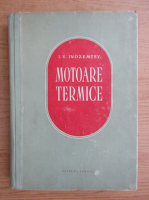 I. V. Inozemtev - Motoare termice