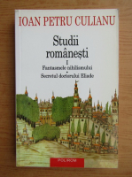 Anticariat: Ioan Petru Culianu - Studii romanesti