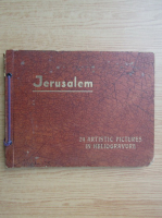 Jerusalem. 24 artistic pictures in heliogravure