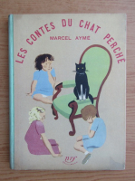 Marcel Ayme - Les contes du chat perche (1949)