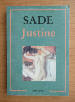 Marquis de Sade - Justine sau nenorocirile vietii