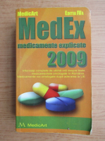 MedEx 2009, medicamente explicate 