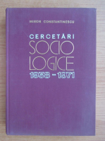 Miron Constantinescu - Cercetari sociologie 1938-1971