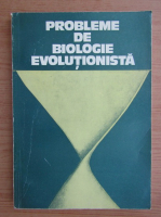 Probleme de biologie evolutionista