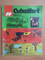 Revista Cutezatorii, nr. 14, anul VI