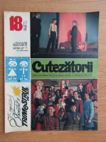 Revista Cutezatorii, nr. 18, anul VI