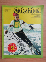 Revista Cutezatorii, nr. 8, anul VI