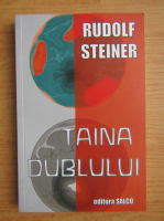 Anticariat: Rudolf Steiner - Taina dublului