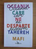 Tahereh Mafi - Oceanul care ne desparte