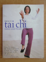Tricia Yu - Tai chi: Mind and body
