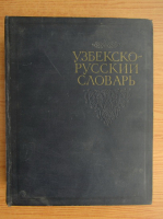 A. T. Khodzhakhanov - Dictionar uzbec-rus