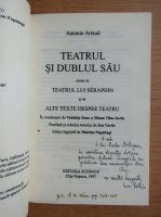 Antonin Artaud - Teatrul si dublul sau (cu autograf si dedicatie pentru Radu Beligan)