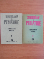 Constantin Rusnac - Sindroame in pediatrie (2 volume)
