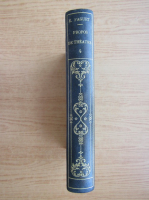 Emile Faguet - Propos de theatre (volumul 4, 1907)