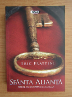 Eric Frattini - Sfanta alianta