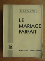 H. Van de Velde - Le mariage parfait (1937)