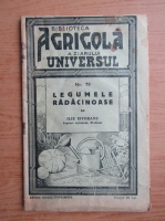 Ilie Isvoranu - Legumele radacinoase, nr. 79 (1938)