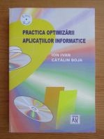 Ion Ivan - Practica optimizarii aplicatiilor informatice