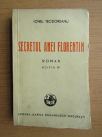 Anticariat: Ionel Teodoreanu - Secretul Anei Florentin (1940)