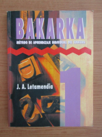 J. A. Letamendia - Bakarka, Metodo de Aprendizaje Individual del Euskera