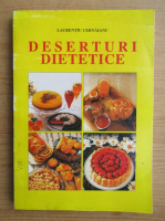 Laurentiu Cernaianu - Deserturi dietetice