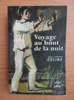 Louis-Ferdinand Celine - Voyage au bout de la nuit