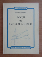 Lucian Badescu - Lectii de geometrie