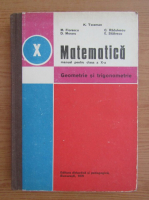 M. Florescu, K. Teleman - Matematica, manual pentru clasa a X-a. Geometrie si trigonometrie (1979)