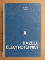 Anticariat: Marian Preda - Bazele electrotehnicii (volumul 2)