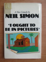 Neil Simon - I ought to be in pictures
