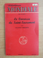 Prosper Merimee - Le Carrosse du Saint-Sacrement