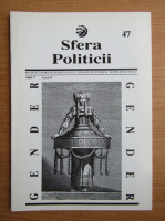Revista Sfera Politicii, anul V, nr. 47, 1997
