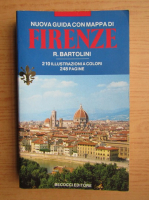 Roberto Bartolini - Guida completa di Firenze