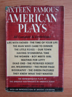 Sixteen famous american plays