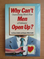 Steven Naifeh - Why can't men open up?
