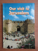 Sylvia Mann - Our visit to Jerusalem