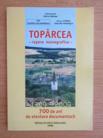 Teofil Paraian - Toparcea. Repere monografice