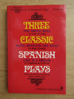 Three classic spanish plays