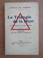 Virgiliu Serdaru - Le triangle de la mort (1919)