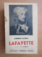 Anticariat: Andreas Latzko - LaFayette (1939)