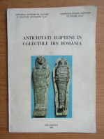 Antichitati egiptene in colectiile din Romania