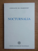 Constantin de Chardonnet - Nocturnalia