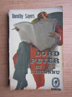 Dorothy L. Sayers - Lord Peter et l'inconnu