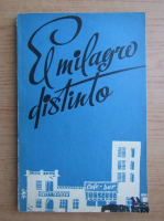 El milagro distinto