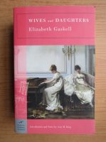 Elizabeth Gaskell - Wives and daughters