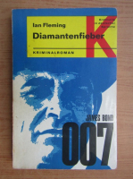 Ian Fleming - James Bond 007. Diamantenfieber