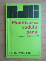 Iulian Poenaru - Modificarea codului penal